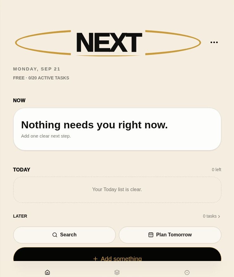 NEXT: Choose what matters today